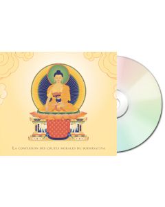 La Confession des chutes morales du bodhisattva - CD
