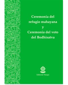 Ceremonia del refugio mahayana y ceremonia del voto del Bodhisatva – Librillo 