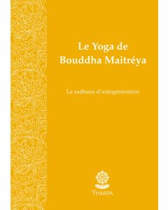 Le Yoga de Bouddha Maitréya (livret, numérique)
