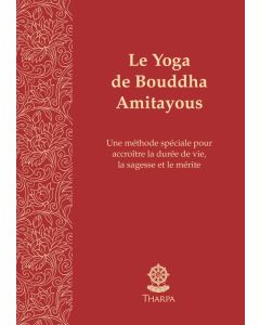 Le Yoga de Bouddha Amitayous