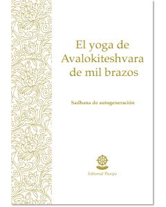 El yoga de Avalokiteshvara de mil brazos – Librillo