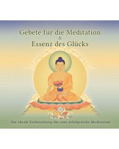 Gebete für die Meditation & Essenz des Glücks