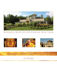 Kadampa Temple for World Peace (US): A Guide - Booklet