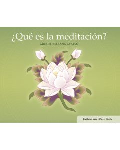 ¿Qué es la meditación? 