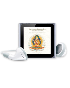 Las instrucciones orales del Mahamudra – Audio
