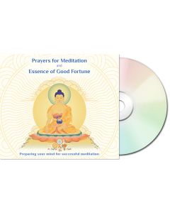 Prayers for Meditation and Essence of Good Fortune