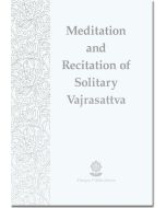 Meditation and Recitation of Solitary Vajrasattva - Booklet