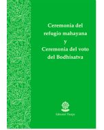Ceremonia del refugio mahayana y ceremonia del voto del Bodhisatva – Librillo 