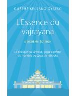 L'Essence du vajrayana (2ème Éd)