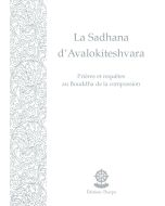 La Sadhana d' Avalokiteshvara (livret imprimé et numérique)